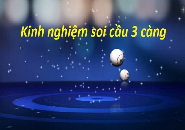 Lưu ý cần thiết khi soi cầu 3 càng Lưu ý cần thiết khi soi cầu 3 càng