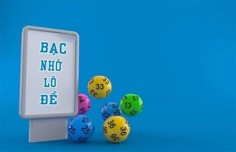 Bạc nhớ vốn là quy luật chơi lô bất hủ